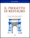 Recenti esperienze di restauro in Umbria