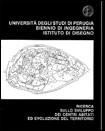Ricerca sullo sviluppo dei centri abitati ed evoluzione del territorio